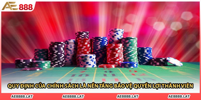 Quy định của chính sách là nền tảng bảo vệ quyền lợi thành viên 